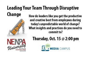 NENPA U: Leading Your Team Through Disruptive Change