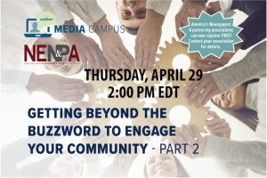 Getting Beyond The Buzzword to Engage Your Community (Part 2)