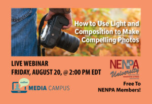 NENPA U: How to Use Light and Composition to Make Compelling Photos