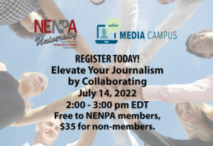NENPA U: Elevate Your Journalism by Collaborating
