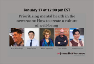 Prioritizing mental health in the newsroom