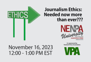 NENPA U: Journalism Ethics - Needed now more than ever???