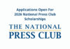 Applications open for 2026 National Press Club scholarships