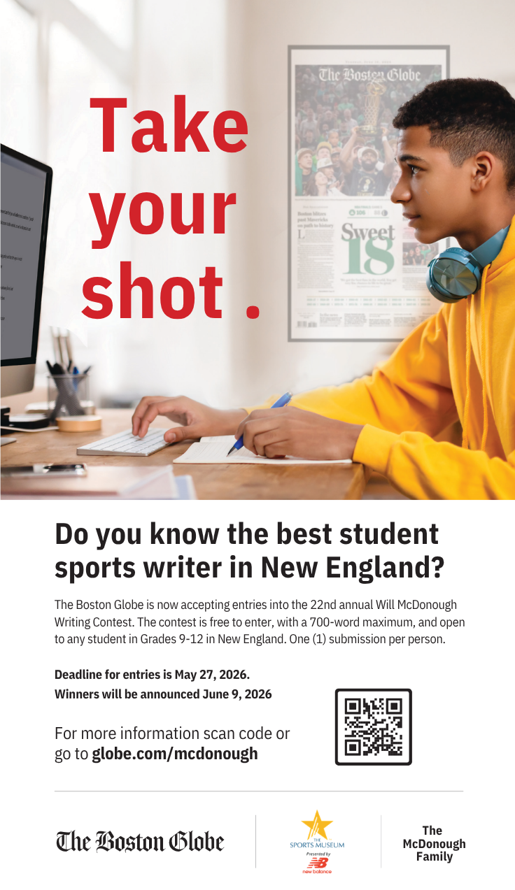 Boston Globe Accepting Entries for 2026 Will McDonough Sports Writing ...